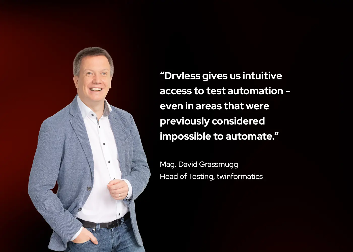 Portrait of David Grassmugg with a quoted statement displayed to the right, highlighting his perspective on AI and innovation.